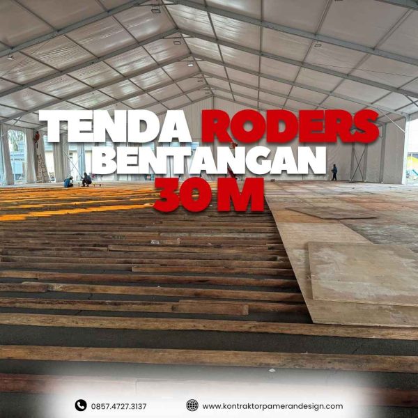 Sewa Tenda Roders Bentangan 30 Meter - Gambar 3